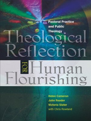 cover image of Theological Reflection for Human Flourishing